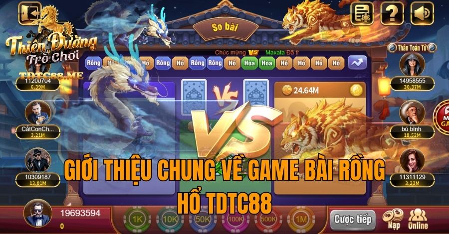 Giới thiệu chung về game bài Rồng Hổ TDTC88
