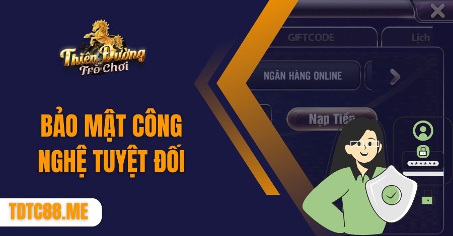 bảo mật công nghệ tuyệt đối