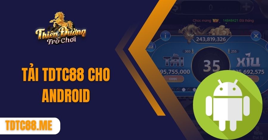 tải tdtc88 cho android