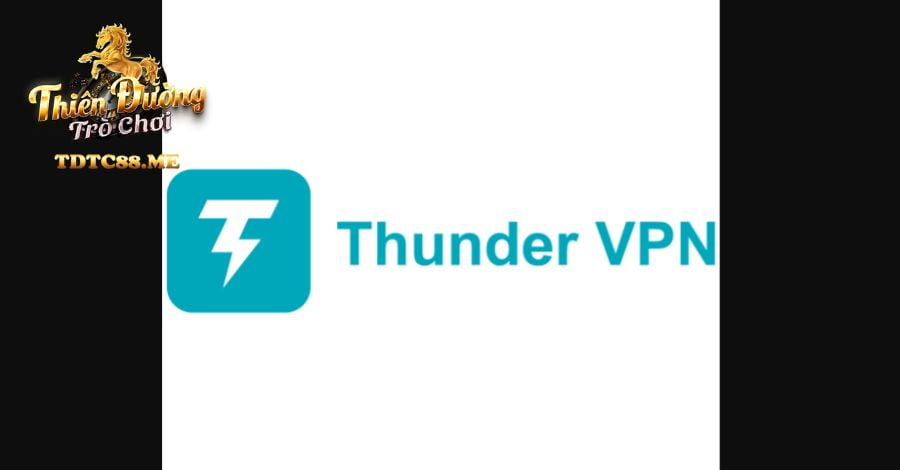 Anh em tải và cài đặt Thunder VPN để tải game thành công